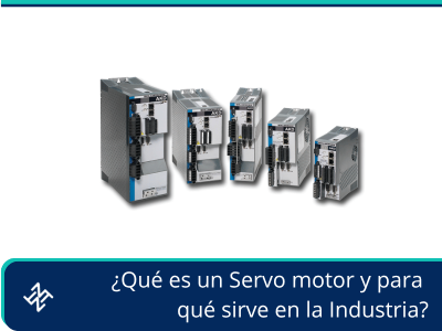 ¿Qué es un Servo motor y para qué sirve en la Industria?